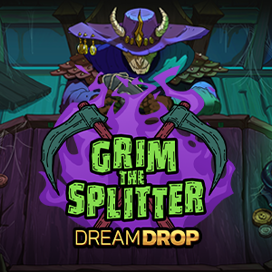 Grim the Splitter Dream Drop relax ufabet36 vip