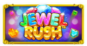 Jewel Rush pragmaticplay ufabet36 vip ทางเข้า